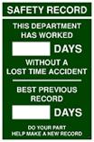 Safety Record sign - Days this department has worke...